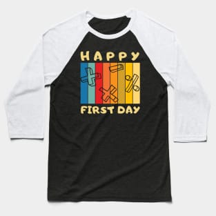 Happy FIRST DAY to school Welcome back  Maths Vintage Baseball T-Shirt